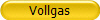 Vollgas